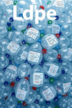 What is LDPE Polymer Used For? The Basics, Benefits & Top Use-Cases!